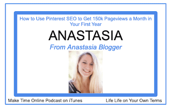 How to Use Pinterest SEO to Get 150k Pageviews a Month in Your First Year- Anastasia Blogger Podcast