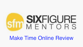 Unbiased Six Figure Mentors Review: Easy Money Opportunity or Scam? [2026 Review]