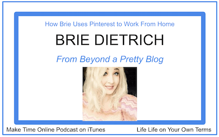 How Brie Uses Pinterest to Work From Home w/ Brie Dietrich