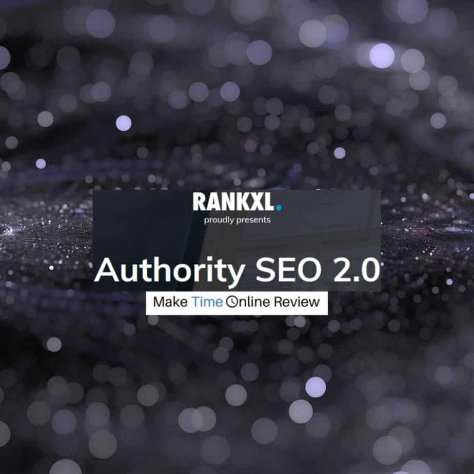 Authority SEO 2.0 Review: Building a Niche Site With SEO Affiliate Marketing