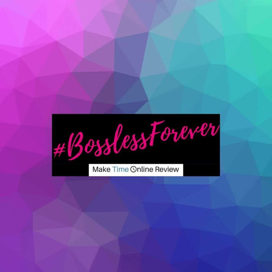 Bossless Forever Review: Overpriced Scam or Legit Money Opportunity?