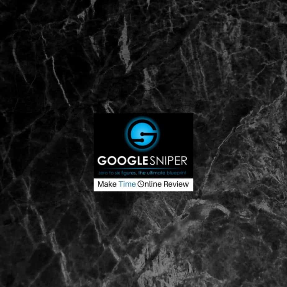 Google Sniper Review: Digital Road to Riches or Another Scam?