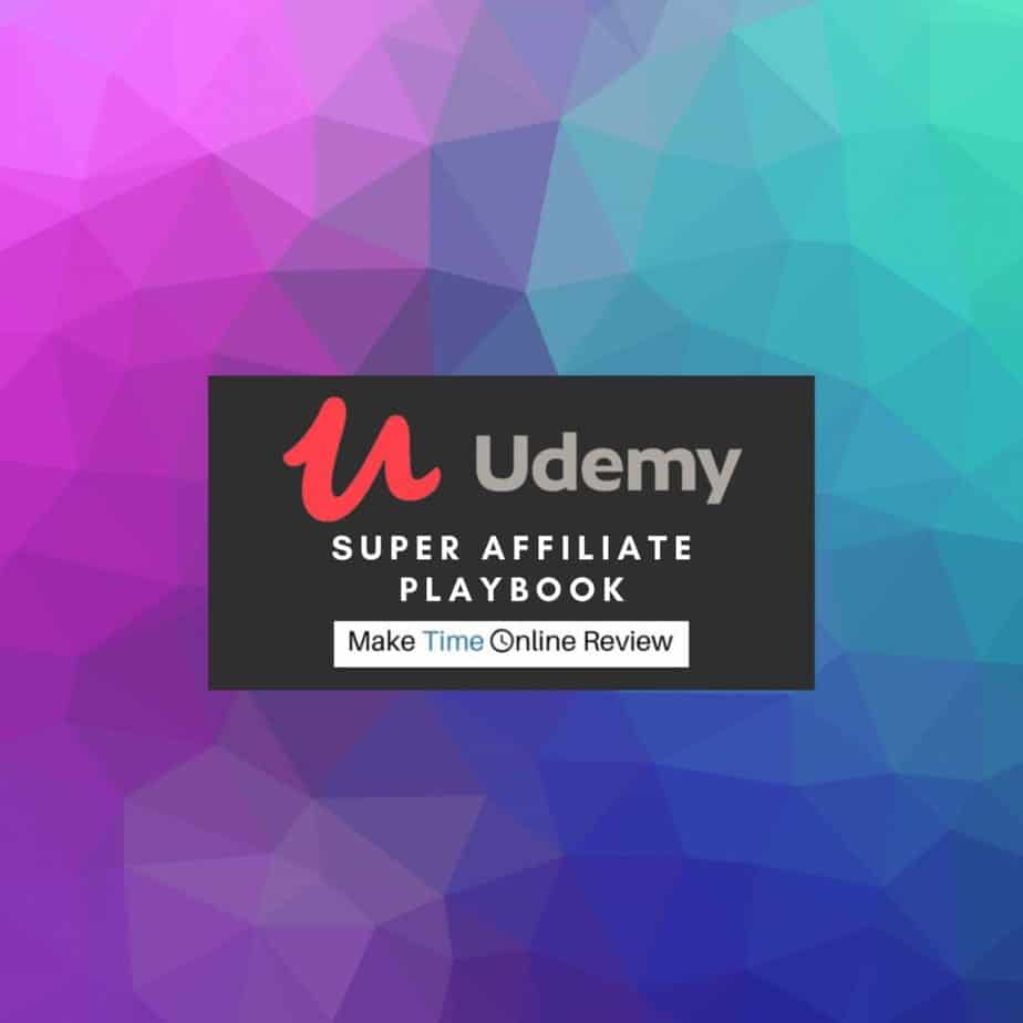 Super Affiliate Playbook Review: Knowing More About Udemy's CPA Marketing Course