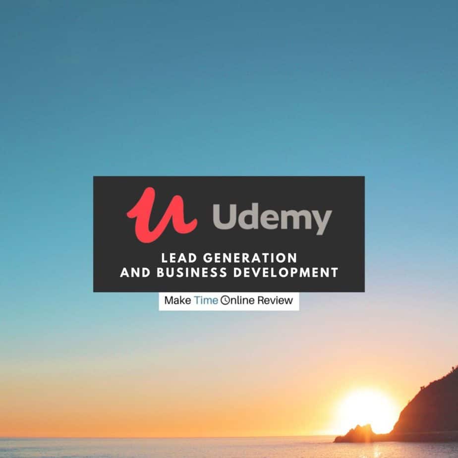 How to Build An Outsourced Lead Generation Machine Review: Diving Deep Into This Udemy Lead Gen Course