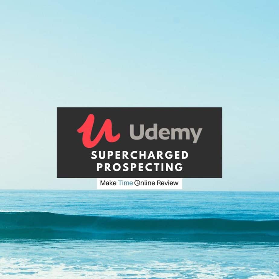 Supercharged Prospecting Review: Know More About This Udemy Lead Gen Course