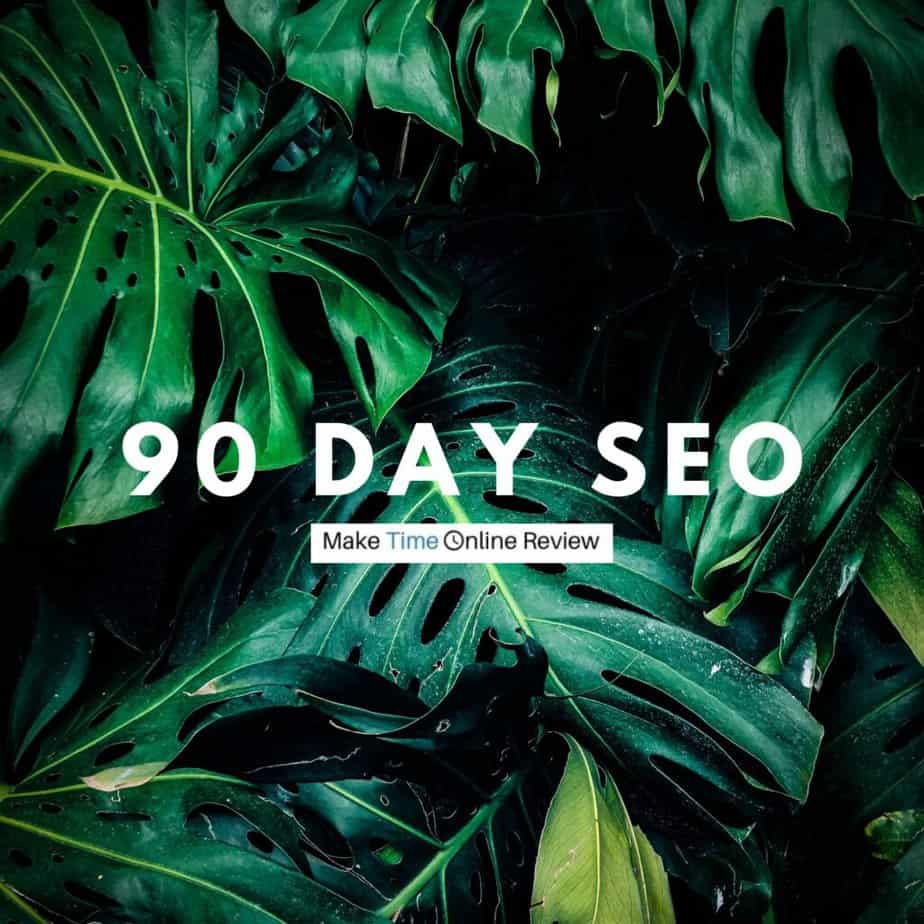 90 Day SEO Review: Can This SEO Course Help You Achieve Financial Freedom?