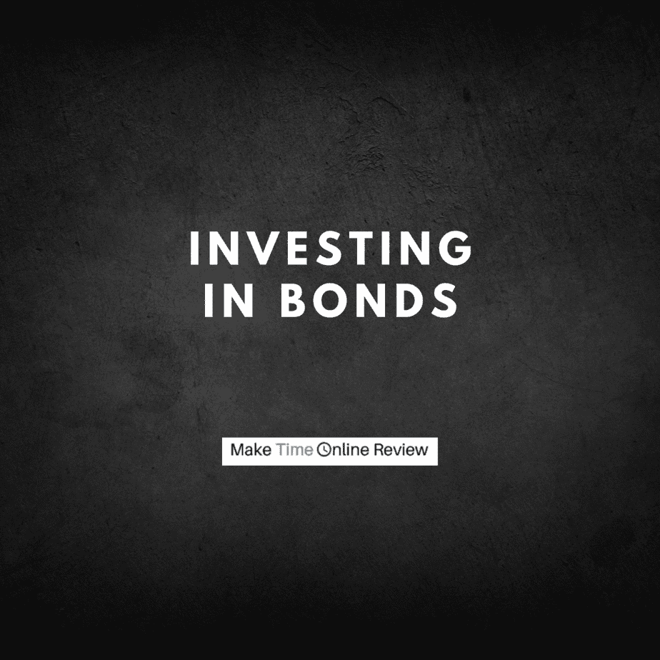 Investing in Bonds: The Complete Guide to Invest in Bonds